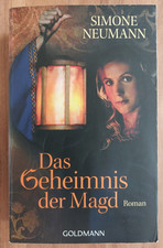 Das Geheimnis der Magd   Simone Neumann Historischer Roman