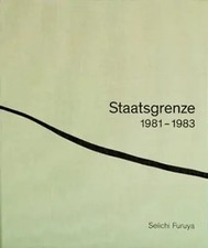 Staatsgrenze | 1981-1983