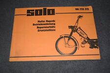 Betriebsanleitung / Reparaturhilfe / Ersatzteilliste SOLO Mofa/Mopeds 08/1978