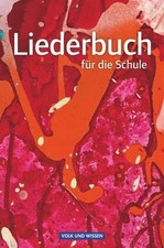 Liederbuch für die Schule -
