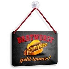 Blechschild Bratwurst geht