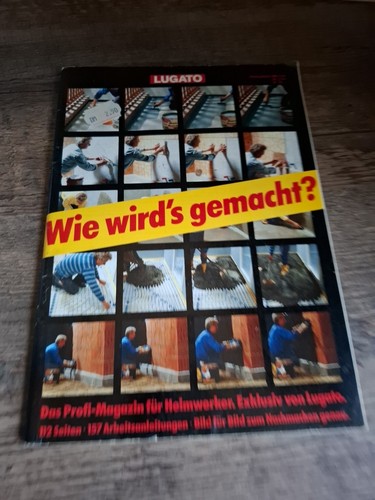 Wie wird gemacht - gemacht?, das