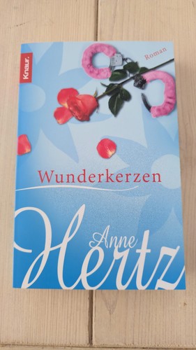 Anne hertz wunderkerzen - hertz,