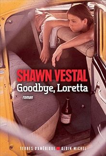 Goodbye loretta von vestal - goodbye,,