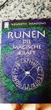 Runen. Die magische Kraft Meadows, Kenneth.: