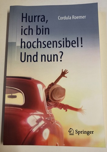 Hurra ich bin - bin, hochsensibel