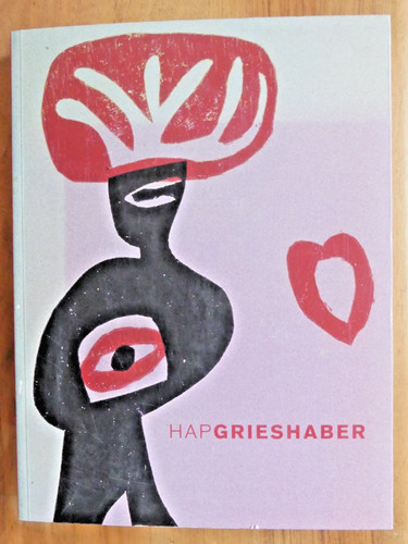 Hap grieshaber texte - grieshaber, u