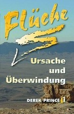 Flüche - Ursache und Überwindung von Derek Prince | Buch | Zustand sehr gut