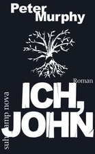Ich, John von Peter Murphy