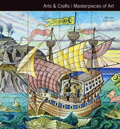 Arts crafts masterpieces of - arts,