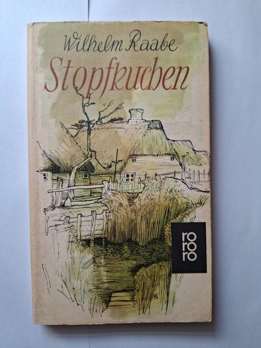 Wilhelm raabe stopfkuchen - raabe,
