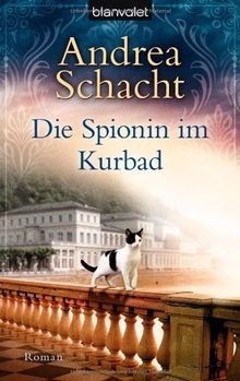 Die spionin kurbad roman - die, kurbad: