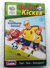 "Teufelskicker"- 2  -Eine