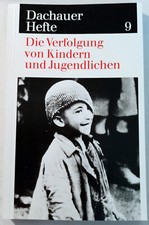 Benz / Distel - Dachauer Hefte