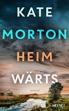 Heimwärts Roman Kate Morton gebundenes Buch -  Deutsch - EAN 9783453274259