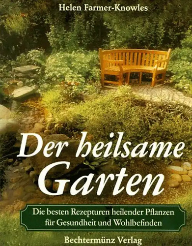 Der heilsame garten die - der, garten.