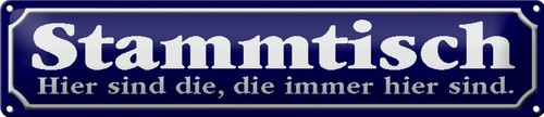 Blechschild spruch 46x10cm - spruch,