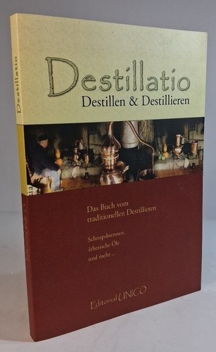 Destillatio destillen und - destillen,