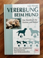 Vererbung beim Hund Hundezucht