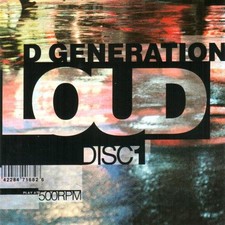 Loud  - D Generation | CD