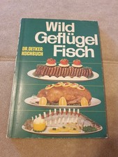 Wild, Geflügel, Fisch -  Dr. Oetker Kochbuch  