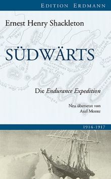 Südwärts die endurance - südwärts:,