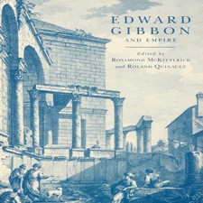Edward Gibbon and Empire