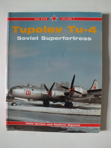 Tupolev superfortress - tupolev, tu-4