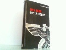 Das Ende des Reiches. Kranz, Herbert: