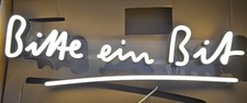 "Bitte ein Bit" Leuchtreklame