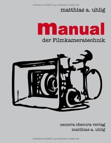 Manual der filmkameratechnik - manual,