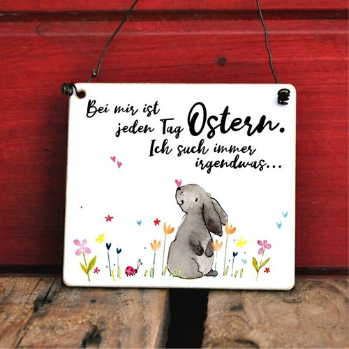Schild bei mir ist jeden - schild,