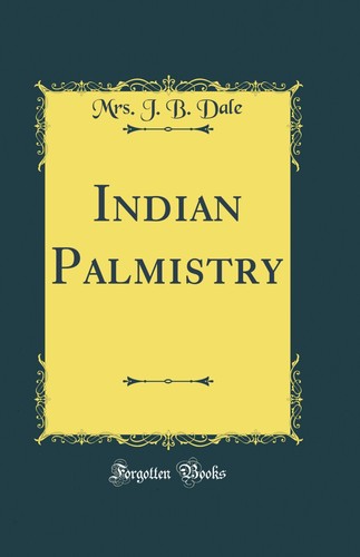 Indian palmistry classic - palmistry, (classic