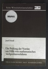 Die Prüfung der Vorräte mit