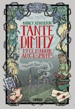 Tante Dimity et le manoir aux