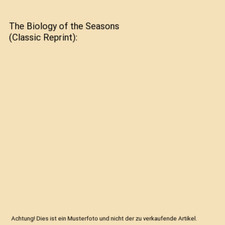 The Biology of the Seasons