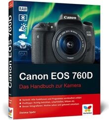 Canon eos 760d das - 760d:, handbuch