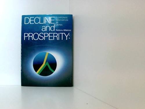 Decline and prosperity - decline,