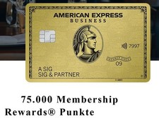 Amex Business Gold Card Kreditkarte 75.000 Rewards Punkte Bonus & 150 € Cash