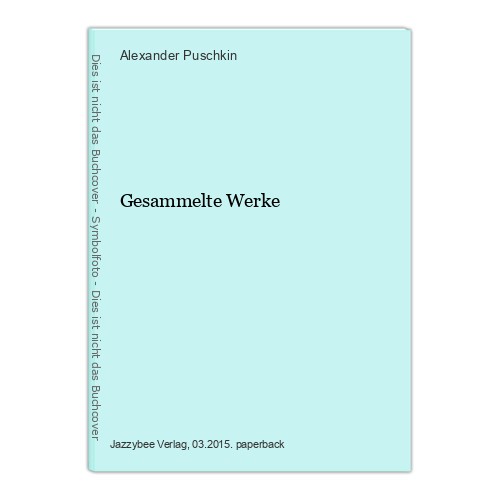 Gesammelte werke puschkin - gesammelte,
