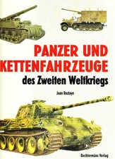 Panzer und Kettenfahrzeuge des WK II, 1998, 143 S., 24 x 31 cm, geb.