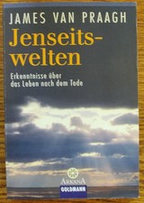 Jenseitswelten James van Praagh