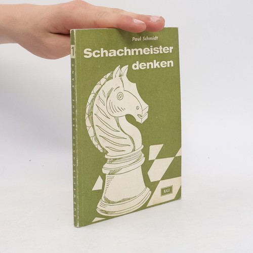 Schachmeister denken - , 1 