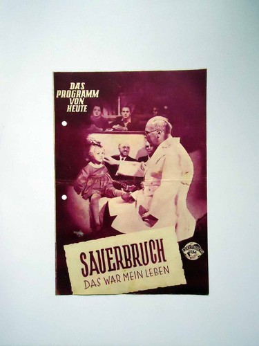 Sauerbruch das war - -,