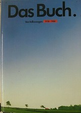Sonderangebot Das Buch von Volkswagen 1938 - 1988 Rallye DTM  B 7 VW Golf Polo