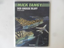 Carlsen Comics - Mick Tangy Nr. 5 - Der grosse Bluff - 1. Auflage - Zustand: 1-2
