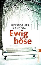 Christopher Ransom - Ewig böse - Thriller