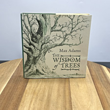 The Wisdom Of Trees: A