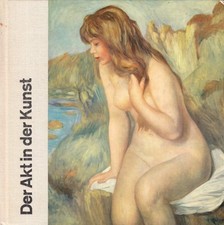 Bammes, Gottfried, Der Akt in der Kunst, 1975