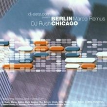 Berlin chicago von rush - von, dj